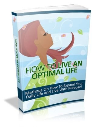 (image for) How To Live An Optimal Life