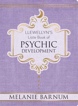 (image for) Psychic Development, Llewellyn"s Little Book (hc) by Melanie Barnum