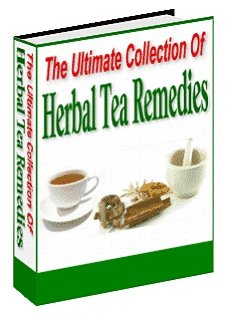 (image for) The Ultimate Collection of Herbal Tea Remedies - Click Image to Close