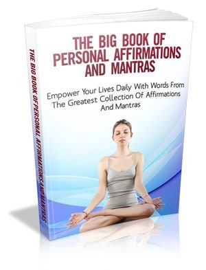 The Big Book Of Personal Affirmations & Mantras (image for) The Big Book Of Personal Affirmations & Mantras